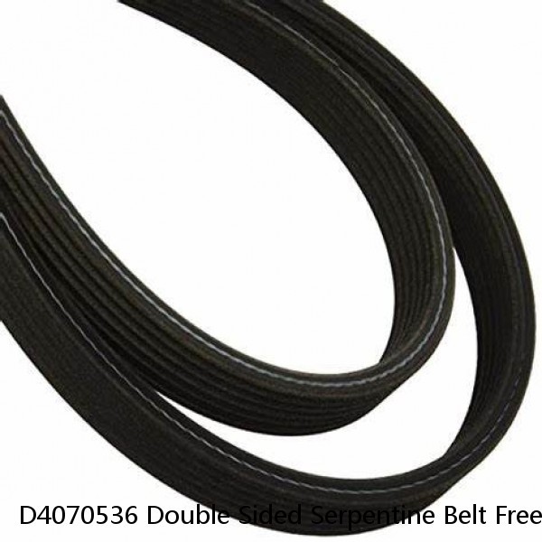 D4070536 Double Sided Serpentine Belt Free Shipping Free Returns 