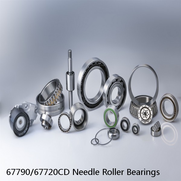 67790/67720CD Needle Roller Bearings